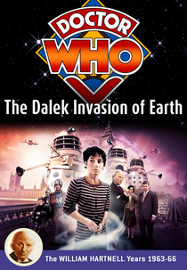 Doctor Who: The Dalek Invasion of Earth (Doctor Who: The Dalek Invasion of Earth)