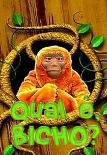 Qual É, Bicho? (Qual É, Bicho?)