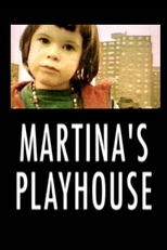 Martina’s Playhouse (Martina's Playhouse)