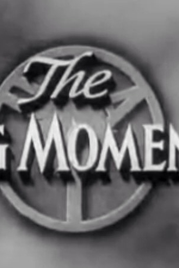 Poster de Curta The Big Moment (1954)