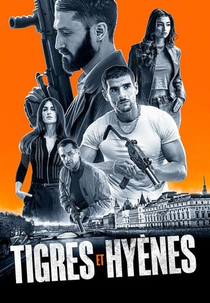 Tigres e Hienas (Tigres et Hyènes)