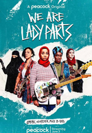 We Are Lady Parts (1ª Temporada) (We Are Lady Parts (Series 1))