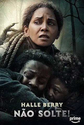 Poster 3 de Filme Não Solte! (2024)