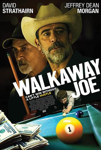Poster 1 de Filme Walkaway Joe (2020)