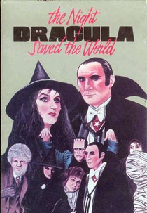 The Night Dracula Saved The World (The Halloween That Almost Wasn't)