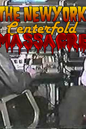 Poster de Filme The New York Centerfold Massacre (1985)