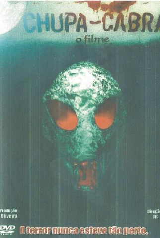 Poster 1 de Filme Chupa-Cabra O Filme (2009)