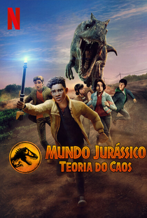 Jurassic World: Teoria do Caos - Poster / Capa / Cartaz - Oficial 4