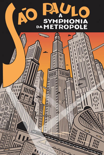 São Paulo, A Sinfonia da Metrópole - Poster / Capa / Cartaz - Oficial 1