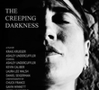 The Creeping Darkness