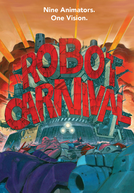 Robot Carnival (Robotto Kânibaru)