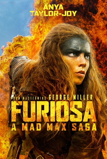 Furiosa: Uma Saga Mad Max - Poster / Capa / Cartaz - Oficial 16