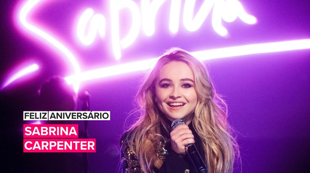 Feliz aniversário, Sabrina Carpenter!