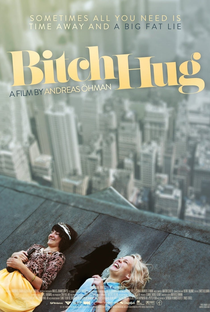 Bitch Hug - Poster / Capa / Cartaz - Oficial 3