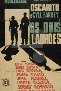 Os Dois Ladrões - Poster / Capa / Cartaz - Oficial 1