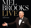 Mel Brooks Live at the Geffen