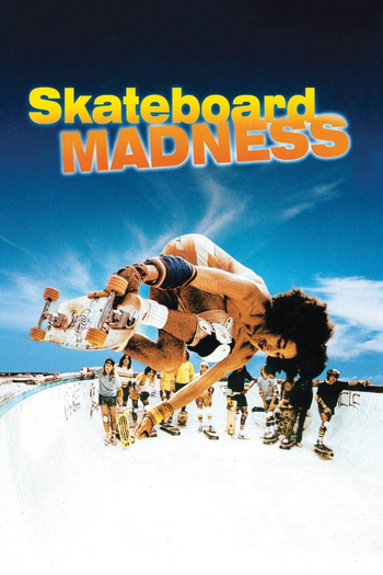  de Filme Skateboard Madness (1980)