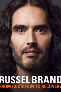 Russell Brand from Addiction to Recovery - Poster / Capa / Cartaz - Oficial 3