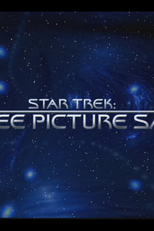 Jornada nas Estrelas: A Saga de Três Filmes (Star Trek: Three Picture Saga)