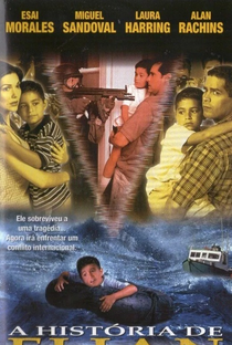 Uma Família em Crise: A História de Elian Gonzales - Poster / Capa / Cartaz - Oficial 1