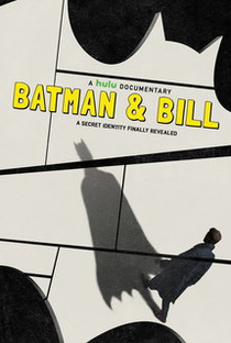 Batman & Bill - Poster / Capa / Cartaz - Oficial 1