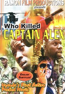 Quem Matou o Capitão Alex? (Who Killed Captain Alex?)