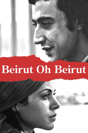  de Filme Beirut Oh Beirut (1975)