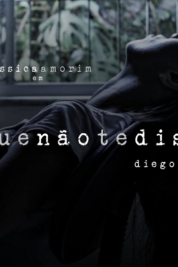 Poster de Curta O Que Não Te Disse (2014)