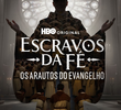 Escravos da Fé: Os Arautos do Evangelho