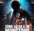 Como Caçar um Monstro