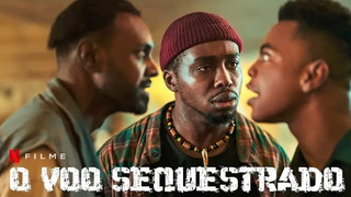 Trailer: O Voo Sequestrado -- Trailer Dublado (2024)