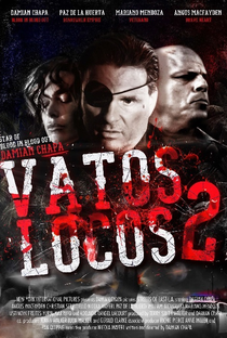 Vatos Locos 2 - Poster / Capa / Cartaz - Oficial 1