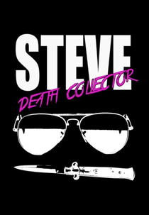 Steve: Death Collector (Steve: Death Collector)
