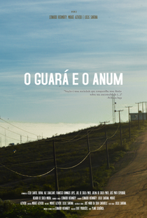 O Guará e o Anum - Poster / Capa / Cartaz - Oficial 2