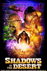 Shadows in the Desert (Shadows in the Desert: High Strangeness in the Borrego Triangle)