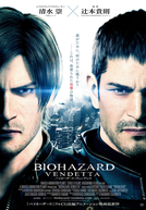 Resident Evil: A Vingança (BIOHAZARD: VENDETTA)