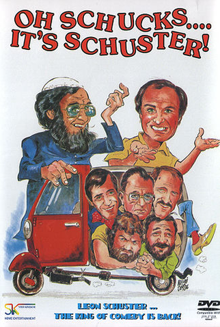 Poster 1 de Filme Oh Schucks ..... It's Schuster!  (1989)
