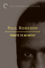 Paul Robeson: Tribute To An Artist (Paul Robeson: Tribute To An Artist)