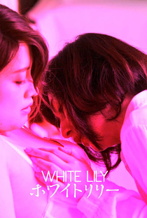 White Lily - Poster / Capa / Cartaz - Oficial 3