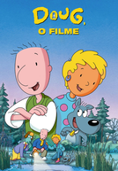 Doug: O Filme (Doug's 1st Movie)