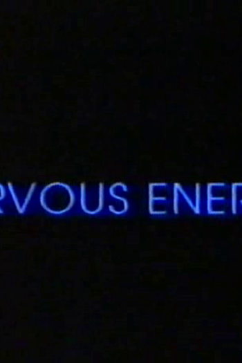 Poster de Filme Nervous Energy (1995)