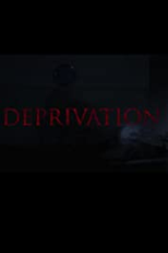 Deprivation (Deprivation)