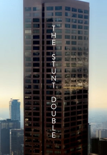The Stunt Double (The Stunt Double)