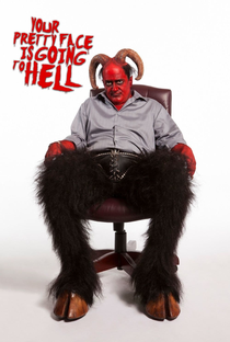 Your pretty face is going to hell (3 temporada) - Poster / Capa / Cartaz - Oficial 1