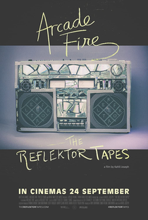 The Reflektor Tapes - Poster / Capa / Cartaz - Oficial 3