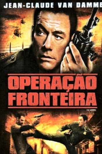  de Filme Operação Fronteira (2008)