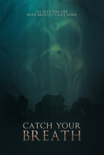Catch Your Breath - Poster / Capa / Cartaz - Oficial 1