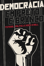 Democracia em Preto e Branco (Democracia em Preto e Branco)
