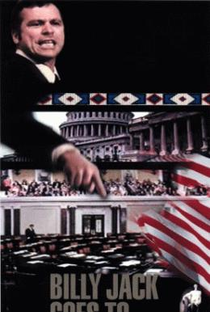 Billy Jack Vai a Washington - Poster / Capa / Cartaz - Oficial 5
