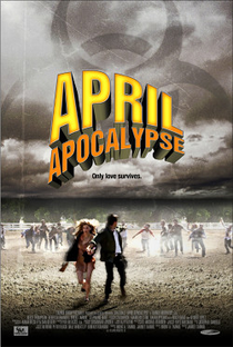 O Apocalipse de Abril - Poster / Capa / Cartaz - Oficial 1